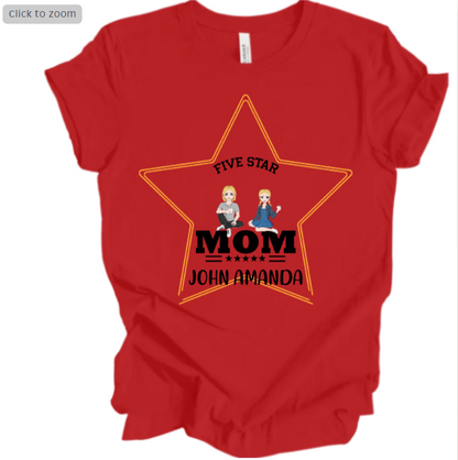 Customizable "FIVE-STAR MOM" T-Shirt: Personalized Gift for Moms